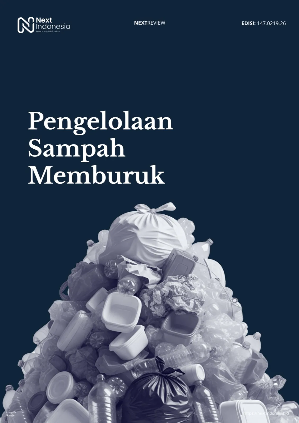 cover next review pengelolaan sampah memburuk.jpeg